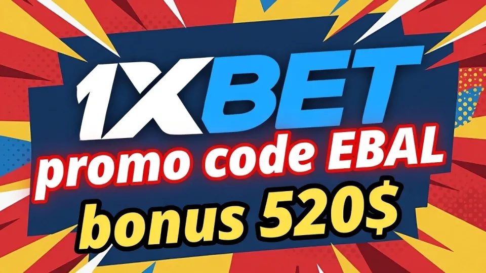 1xBet Промокод: Получи бонус 520$ по коду EBAL!